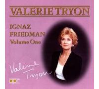 Interprètes divers - Valerie Tryon - Ignaz Friedman Vol.1