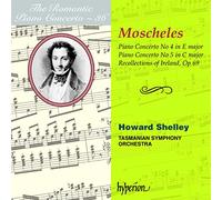 Ignaz Moscheles : the Romantic Piano Concerto, Volume 36