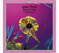 Ignaz Pleyel : Octet and Trios