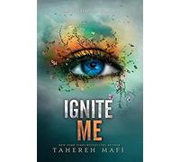 Ignite Me