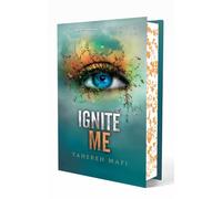 Ignite me - Edition collector - Tome 3 - Tahereh Mafi - Michel Lafon - relié - Roman adolescent
