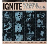 IGNITE - Where They Talk: 30TH Anniversary Edition (Cloudy White Vinyl) [Import]