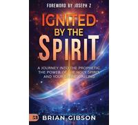 Ignited by the Spirit