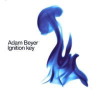 Ignition Key by Adam Beyer (2002-10-15)