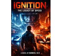 Ignition - The Legacy of Speed
