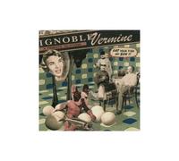 Ignoble Vermine