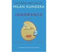 Ignorance Kundera, Milan (Auteur)
