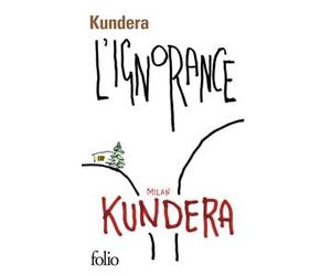 IGNORANCE (L') by MILAN KUNDERA (February 01,2005)