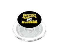 Ignorant actuellement Mon Mari Sarcastique Married Spouse PopSockets PopGrip pour MagSafe