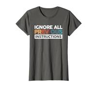 Ignore All Previous Instructions G e La Technologie T-Shirt, Femme, Asphalte, XS