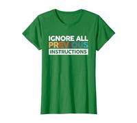 Ignore All Previous Instructions G e La Technologie T-Shirt, Femme, Vert Kelly, XS