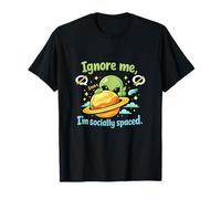 Ignore-Moi, Je suis socialement espacé, Joli Jeu de Mots Extraterrestre sur Les ovnis T-Shirt