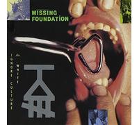Ignore the White Culture by Missing Foundation (2012-01-31)