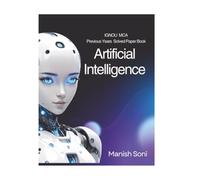 IGNOU Artificial Intelligence Previous 10 Years Solved Papers