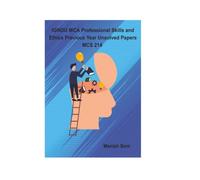 IGNOU MCA Professional Skills and Ethics Previous Year Unsolved Papers MCS 214