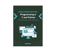 IGNOU PGDCA MCS 201 Programming in C and Python Previous Years Unsolved Papers