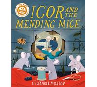 Igor and the Mending Mice