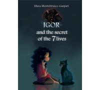 Igor and the secret of the 7 lives