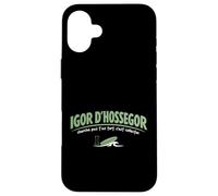 Igor d’Hossegor - Cherche Pas t’as tort - Humour culte Coque pour iPhone 16 Plus