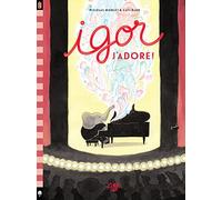 Igor J'adore !