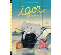 Igor - Jamais Sans Mes Oreilles !