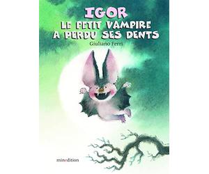 Igor le petit vampire a perdu ses dents