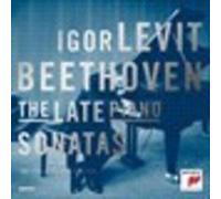 Beethoven: The Late Piano Sonatas