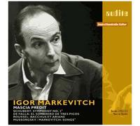 Igor Markevitch Dirige Schubert, De Falla, Roussel Et Moussorgsky