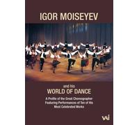 Igor Moiseyev And His World Of Dance