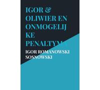 Igor & Oliwier en onmogelijke penaltymachine