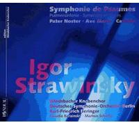 Igor Stravinski Symphonie De Psaumes - Pater Noster - Ave Maria - Cantate
