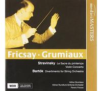 Igor Stravinsky - Igor Stravinsky : Le Sacre du Printemps ; Concerto pour violon / Bela Bartok : Divertimento pour cordes