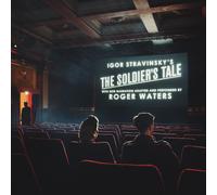 Igor Stravinsky – The Soldier's Tale – Narration par Roger Waters – Sony