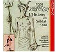 Igor Stravinsky: L'histoire Du Soldat; Octet