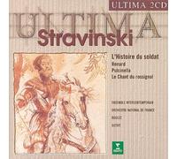 Igor Stravinsky - L'Histoire du Soldat/Pulcinella/Chant du Rossignol