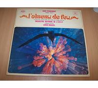 Igor Stravinsky, Lorin Maazel, Orchestre de National de l'O.R.T.F. - L'Oiseau De Feu -Part 1 / Part 2