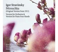 Sinfonieorchester Basel – Petrouchka – Version originale (1911) – Sony Music