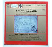 Igor Stravinsky - Stravinsky Conducts Stravinsky: Le Rossignol (The Nightingale) An Opera in Three Acts [LP]