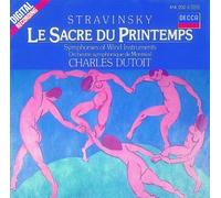 Igor Stravinsky – Stravinsky : Le Sacre du Printemps ; Symphonie d'instruments à vent