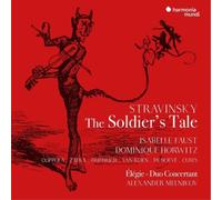 Stravinsky: The Soldier's Tale (English Version). Élégie. Duo Concertant