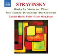 Stravinsky, I. - Stravinski : uvres pour Violon et Piano