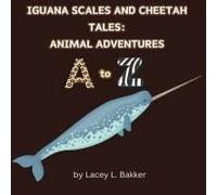 Iguana Scales And Cheetah Tales