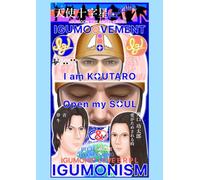 IGUMOOVEMENT - I am KOUTARO Open my SOUL