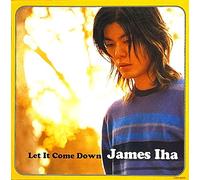 Iha, James - Let It Come Down