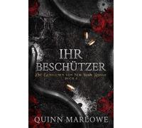 Ihr Beschützer Die Gentlemen von New York: Rossie, #3 - Quinn Marlowe - Spitfire Press - ebook (ePub) - Livre