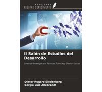 II Salón de Estudios del Desarrollo: Línea de Investigación: Políticas Públicas y Gestión Social