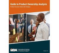Iiba Guide to Product Ownership Analysis (Poche)