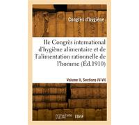 IIe Congrès international d'hygiène alimentaire et de l'alimentation rationnelle de l'homme - Collectif - Hachette Bnf - broché - Livre