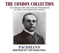 コンドン・コレクション III ~ パハマン (The Condon Collection ~ Pachmann / Masters of The Piano Roll) [CD] [日本語帯・解説付]