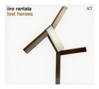 IIRO RANTALA "LOST HEROES" CD NEUF